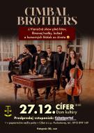 Koncert skupiny Cimbal Brothers 1